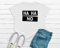 Ha Ha Tee