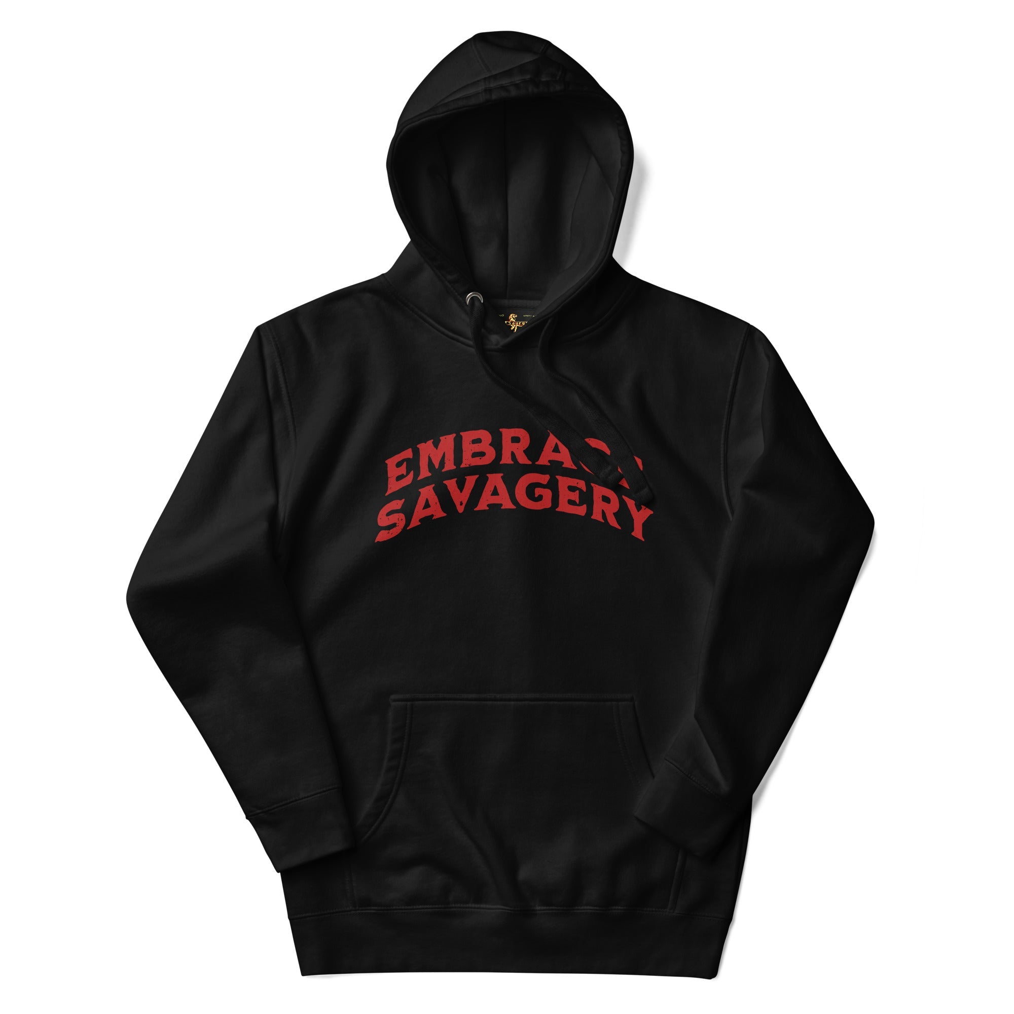 Embrace Savagery - Barbarian Hoodie