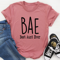 BAE Best Aunt Ever T-Shirt