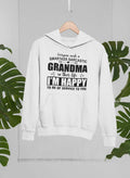 Everyone Needs A Smartass Sarcastic Grandma In Their Life Hoodie