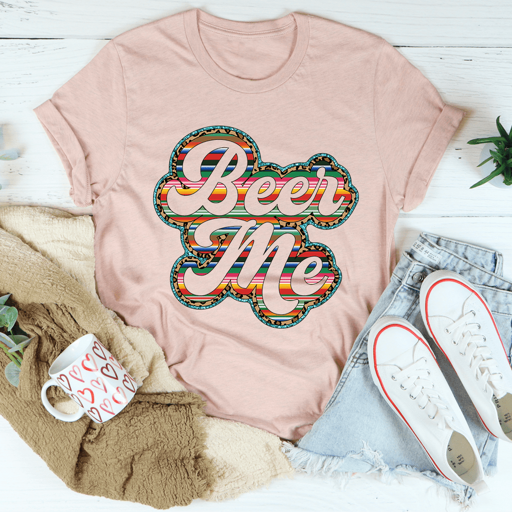 Beer Me T-Shirt