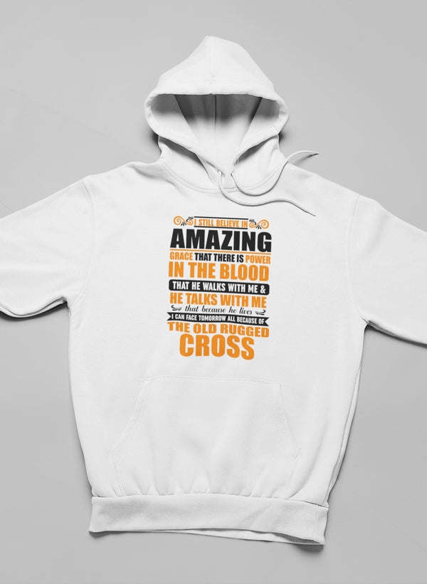I Still Believe Hoodie