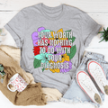 Your Worth Has Nothing To Do With Your Diagnosis T-Shirt