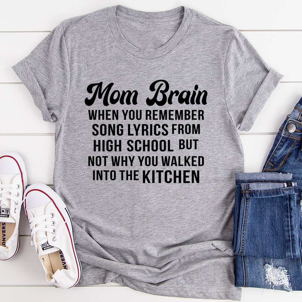 Mom Brain T-Shirt