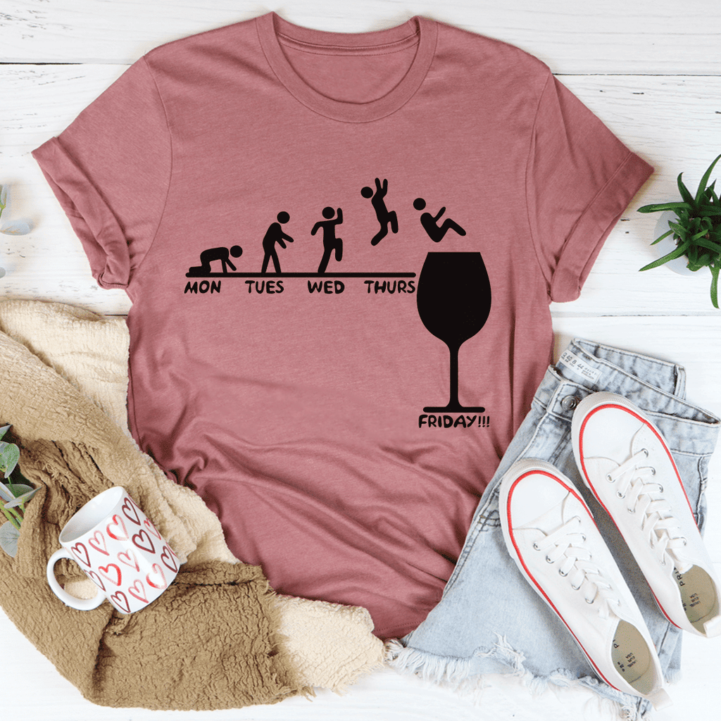 Monday to Friday Wine T-Shirt
