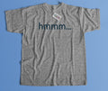 Hmmm Tee