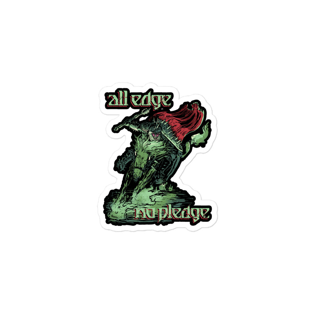 All Edge No Pledge - Oathbreaker Paladin Sticker