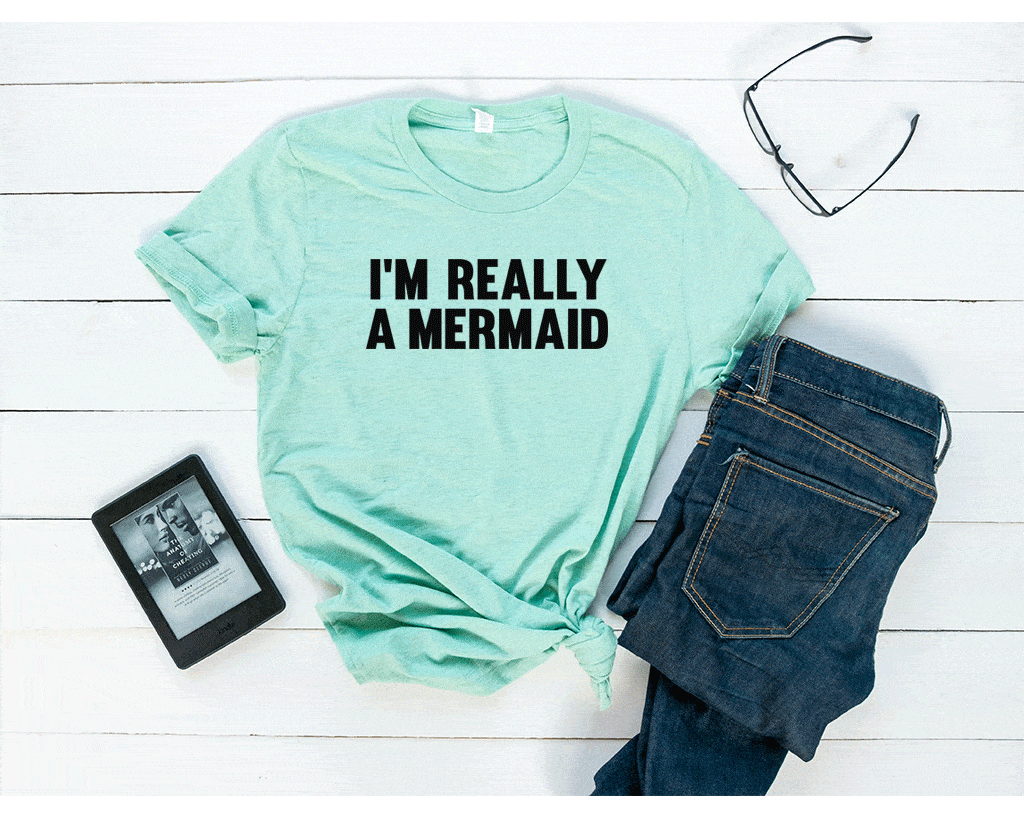 Really a Mermaid Tee