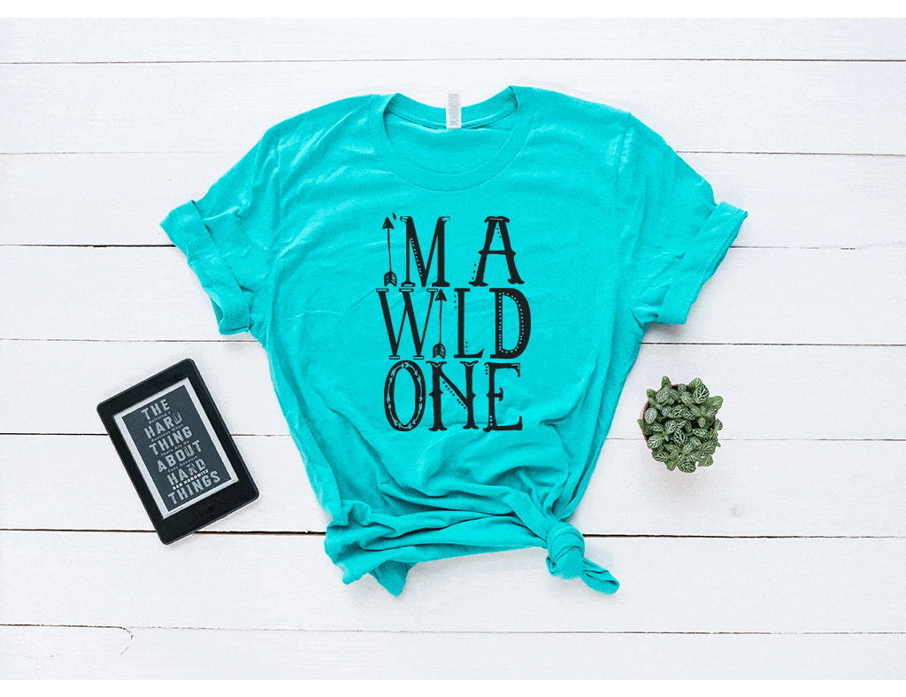 I'm A Wild One Tee