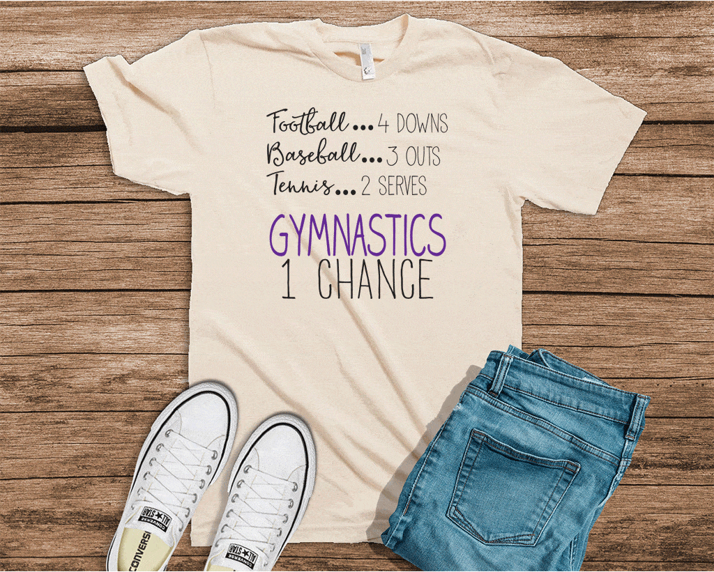 Gymnastics One Chance Tee